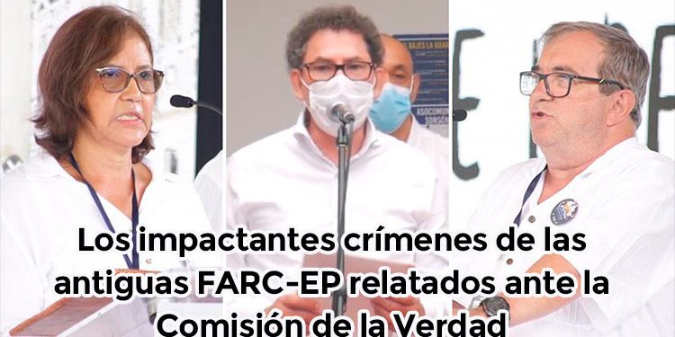 Los impactantes crímenes de las antiguas FARC-EP relatados ante la Comisión de la Verdad