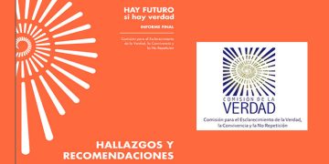 Informe Final de la Comisión de la Verdad: Hallazgos y Recomentaciones