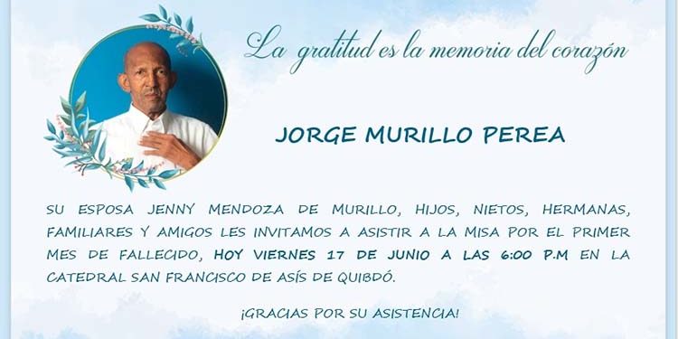 Un mes de fallecimiento, Jorge Murillo Perea