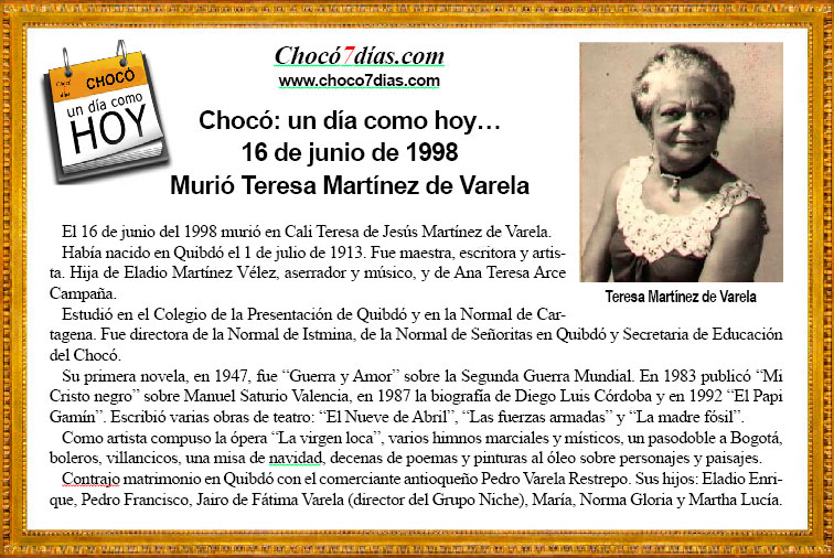 Chocó: un día como hoy…  16 de junio de 1998. Murió Teresa Martínez de Varela