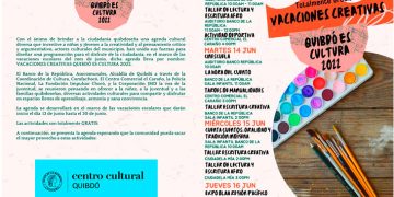 Vacaciones creativas. Quibdó es cultura 2022.