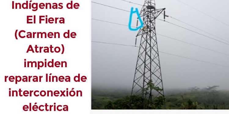 Indígenas de El Fiera impiden reparar línea de interconexión eléctrica