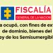 Fiscalía ocupó con fines de extinción de dominio bienes del ‘Rey de los Semisumergibles’