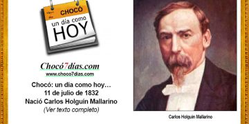 Chocó: un día como hoy… 11 de julio