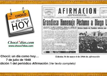 Chocó: un día como hoy… 7 de julio de 1948. Edición 1 del periódico Afirmación.
