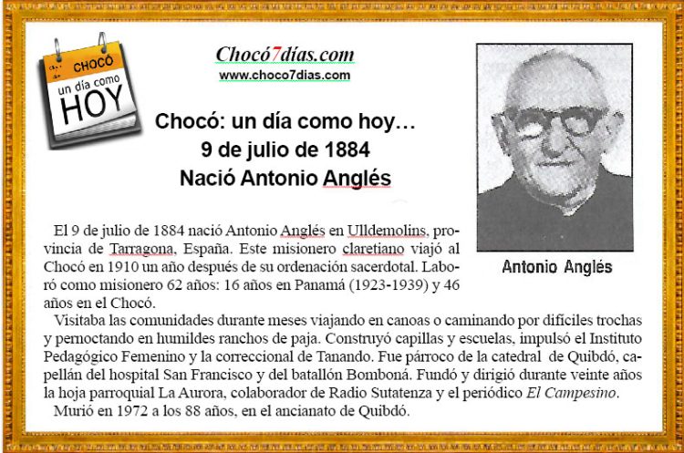 Chocó: un día como hoy… 9 de julio - Chocó7días.com