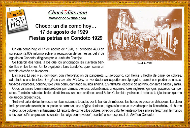 Choc&oacute;: un d&iacute;a como hoy&hellip; 17 de agosto de 1929. Fiestas patrias en Condoto.