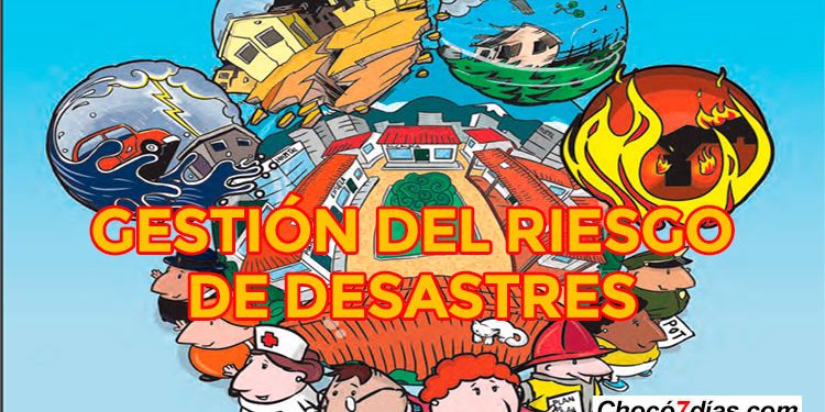 Siete municipios chocoanos fortalecieron sus planes de riesgos