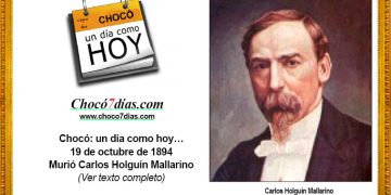 Chocó: un día como hoy… 19 de octubre