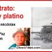 Atrato: oro y platino. Crónicas y anécdotas de Álvaro Paz Cañadas (VII)