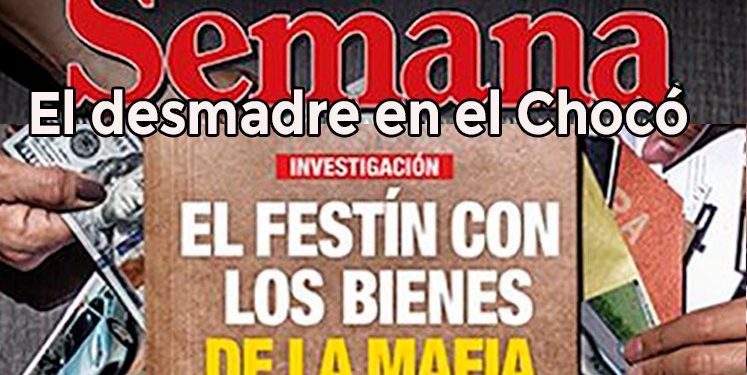Festín en el Chocó con 68 predios incautados a la mafia