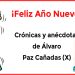 ¡Feliz Año Nuevo! Crónicas y anécdotas de Álvaro Paz Cañadas (X)