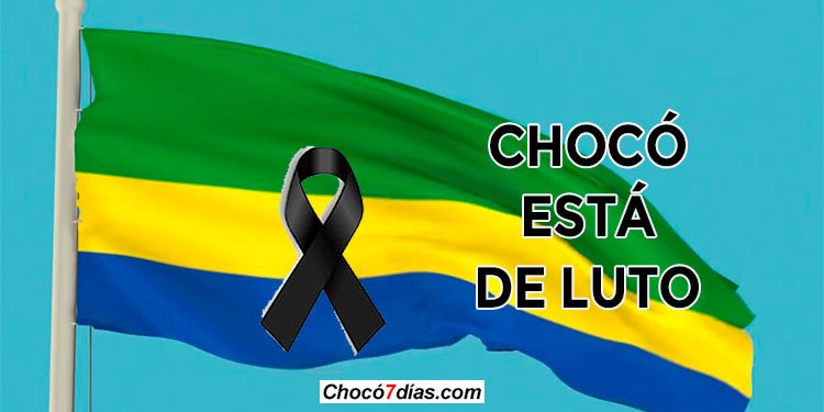 El Chocó está de luto