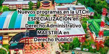 Aprueban dos nuevos posgrados en la UTCH
