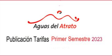 Aguas del Atrato: Tarifas primer semestre 2023