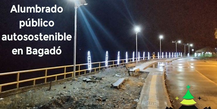 Bagadó: obras 2022. (IV) Alumbrado público autosostenible y alumbrado navideño