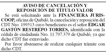 Pérdida CDT. Édgar Gastón Restrepo Torres.