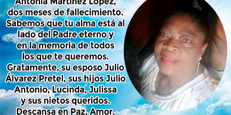 Antonia Martínez López, dos meses de fallecida