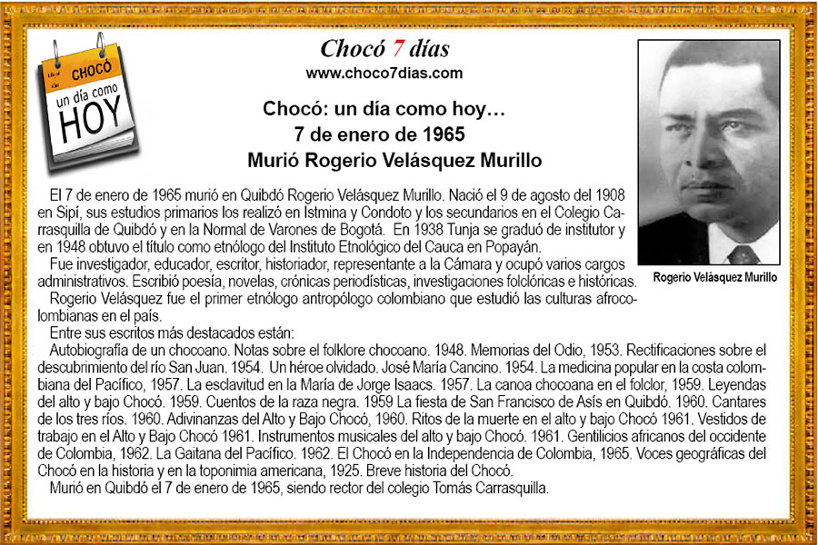 hoc&oacute;: un d&iacute;a como hoy&hellip; 7 de enero de 1965. Muri&oacute; Rogerio Vel&aacute;squez Murillo.