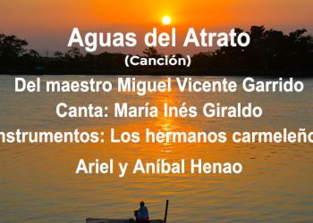 Aguas del Atrato /(Canción)