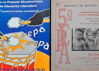 El precioso afiche del 5° EPA es obra del artista Fredy Sánchez Caballero. La portada del documento de Memoria y Conclusiones fue diseñada por el entonces Obispo de Quibdó y gran auspiciador del Encuentro, Monseñor Jorge Iván Castaño Rubio. FOTOS: Julio César U. H.