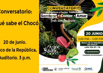 Conversatorio: A qué sabe el Chocó
