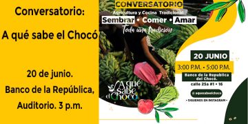 Conversatorio: A qué sabe el Chocó