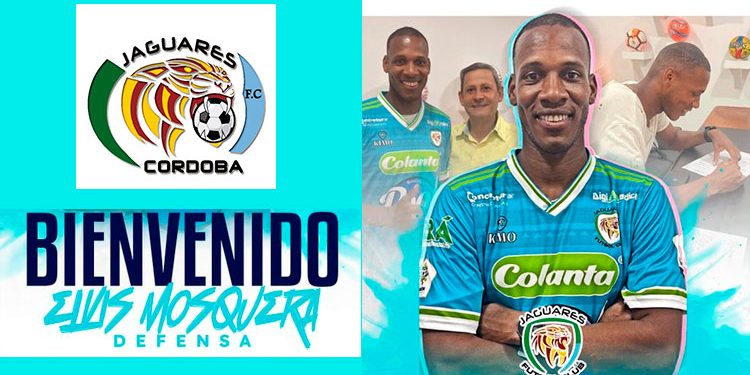 Elvis Mosquera es nuevo jugador de Jaguares de Córdoba