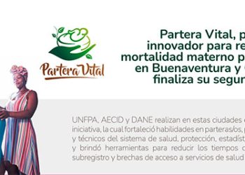 Termina 2da. Fase de Partera Vital, proyecto para reducir la mortalidad materno perinatal en Buenaventura y Quibdó