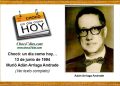 Chocó: un día como hoy… 13 de junio de 1994. Murió Adán Arriaga Andrade