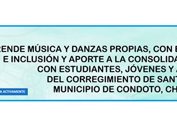 Música y danzas propias: Santa Ana, Condoto, Chocó.