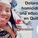 Doloroso homicidio de una educadora en Quibdó