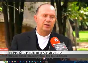 “El Chocó está todo incendiado”: Obispo de Istmina