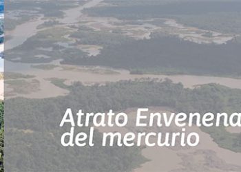 Atrato envenenao’: la huella del mercurio