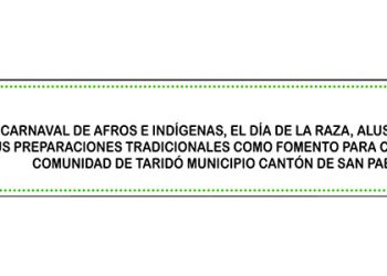Carnaval de afros e indígenas, el día de la raza, alusivo al plátano, Taridó, Cantón de San Pablo, Chocó