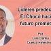 Líderes predecibles: El Chocó hacia un futuro prometedor