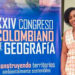 Liliana Lemos, vicepresidenta de la Asociación Colombiana de Geógrafos