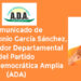 El Coordinador Departamental del Partido "Alianza Democrática Amplia” (ADA) César Antonio García Sánchez,