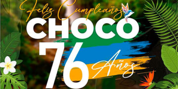 Chocó, 76 años