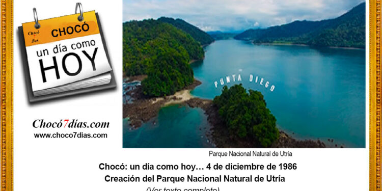 Chocó: un día como hoy… 4 de diciembre de 1986. Creación del Parque Nacional Natural de Utría.