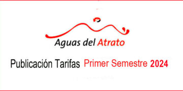 Aguas del Atrato: Tarifas 1er. semestre 2024