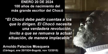 Arnldo Palacios, el más grande escritor del Chocó.