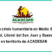 Acadesan: confinamiento, desplazamiento e incumplimientos del gobierno