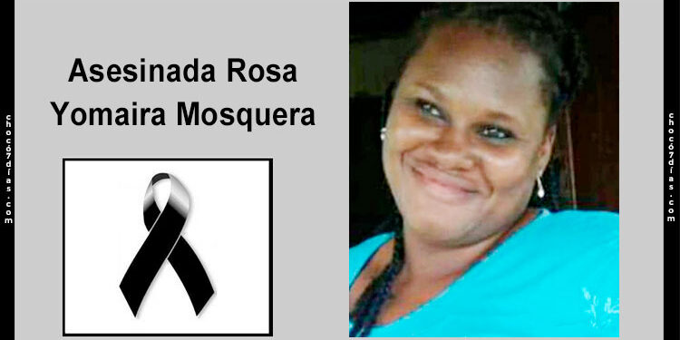 Rosa Yomaira Mosquera, Quibdó, Chocó.