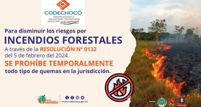 Codechocó prohíbe todo tipo de quemas en su jurisdicción