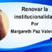 Renovar la institucionalidad