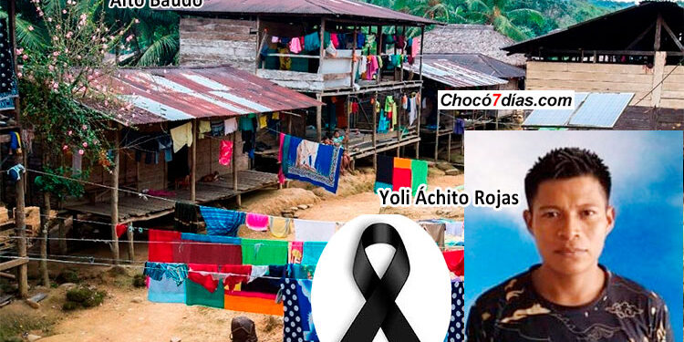 Alto Baudó, Chocó: asesinan líder indígena de Puesto Indio