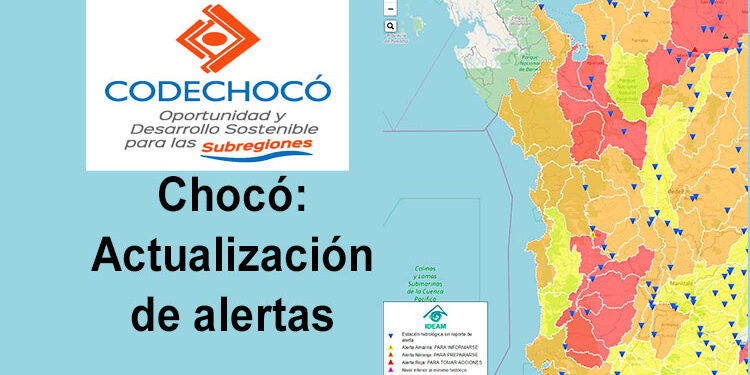 Chocó: Actualización de alertas