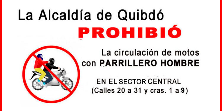 Prohíben parrillero hombre en el centro de Quibdó