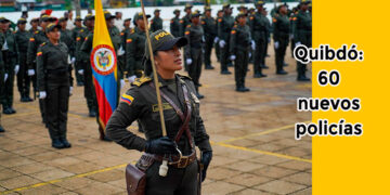 Quibdó: 60 nuevos policías
